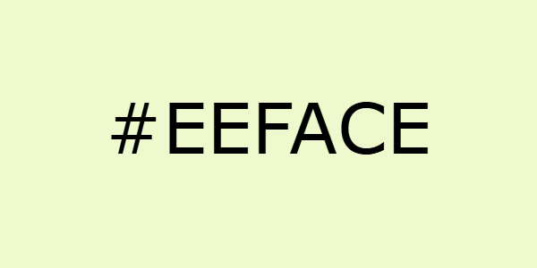#EEFACE #eeface